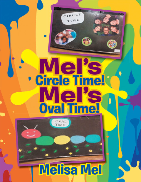 Cover image for book Mel’S Circle Time!  Mel’S Oval Time!