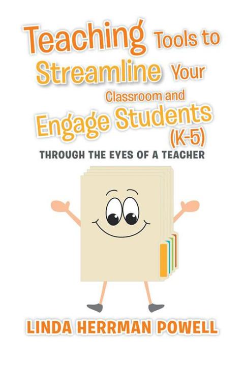 Cover image for book Teaching Tools to Streamline Your Classroom and Engage Students (K-5)