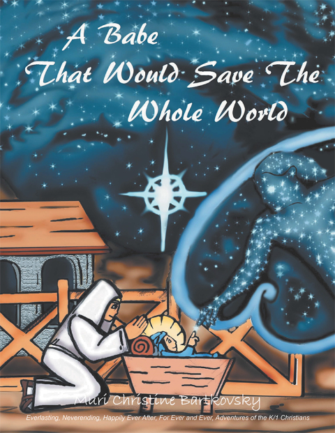 Cover image for book A Babe That Would Save the Whole World
