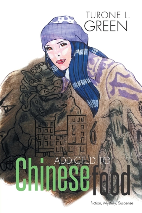Cover image for book Addicted to Chinese food