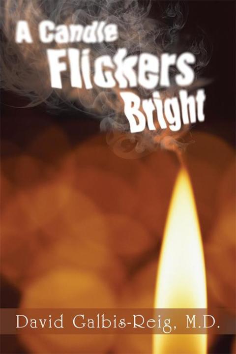 Cover image for book A Candle Flickers Bright