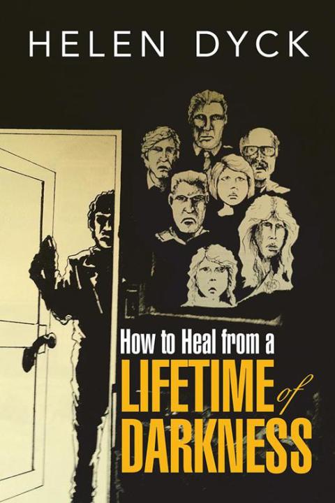 Cover image for book How to Heal from a Lifetime of Darkness