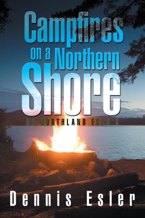 Cover image for book Campfires on a Northern Shore
