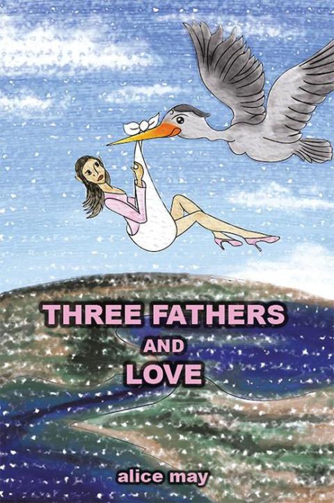 Cover image for book Three Fathers and Love