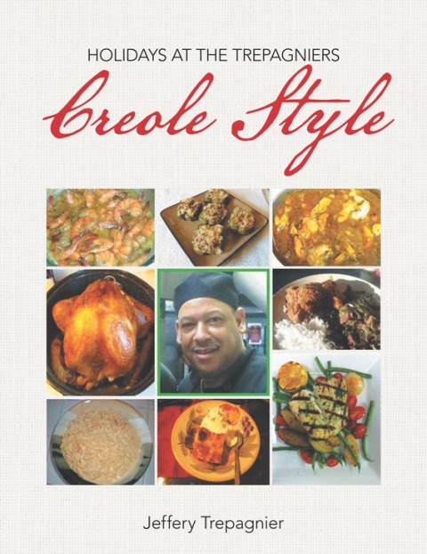 Cover image for book Holidays at the Trepagniers, Creole Style