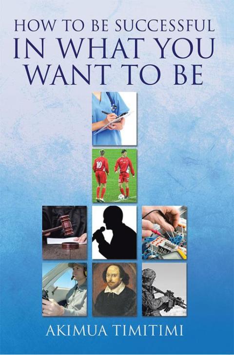 Cover image for book How to Be Successful in What You Want to Be