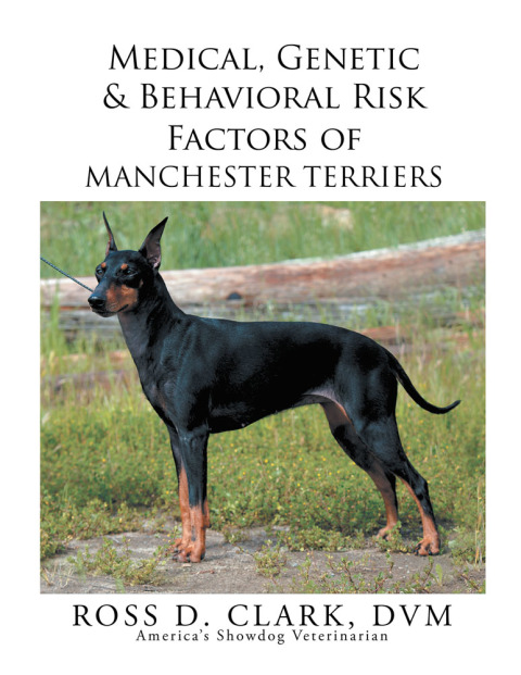 Cover image for book Medical, Genetic & Behavioral Risk Factors of Manchester Terriers