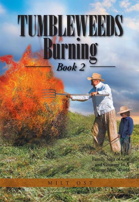Cover image for book Tumbleweeds Burning Book 2