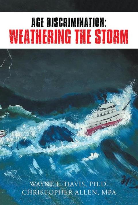 Cover image for book Age Discrimination: Weathering the Storm
