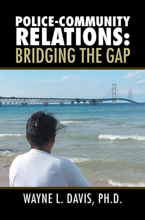 Cover image for book Police-Community Relations: Bridging the Gap