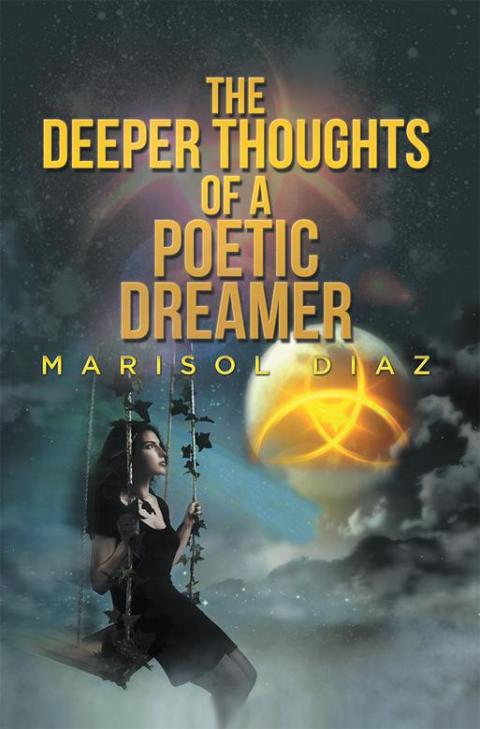Cover image for book The Deeper Thoughts of a Poetic Dreamer