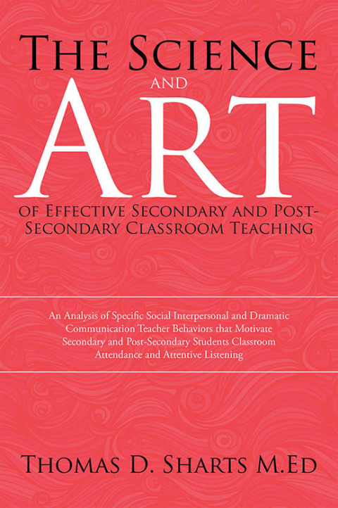 Cover image for book The Science and Art of Effective Secondary and Post-Secondary Classroom Teaching