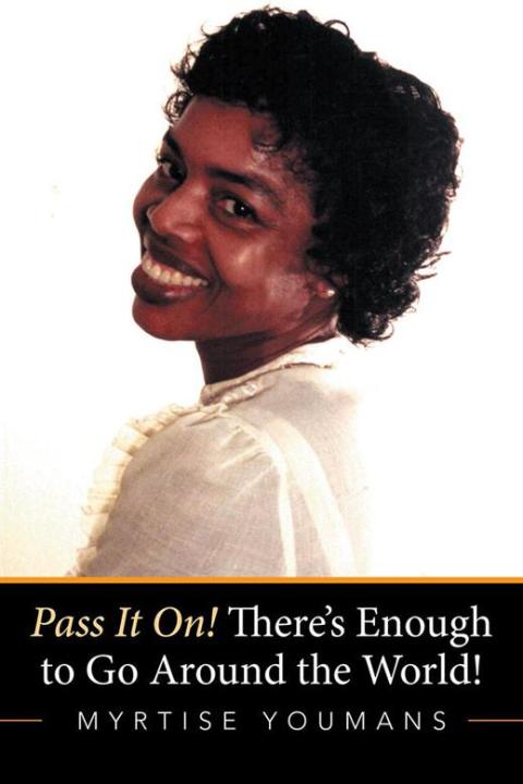 Cover image for book Pass It On! There’S Enough to Go Around the World!