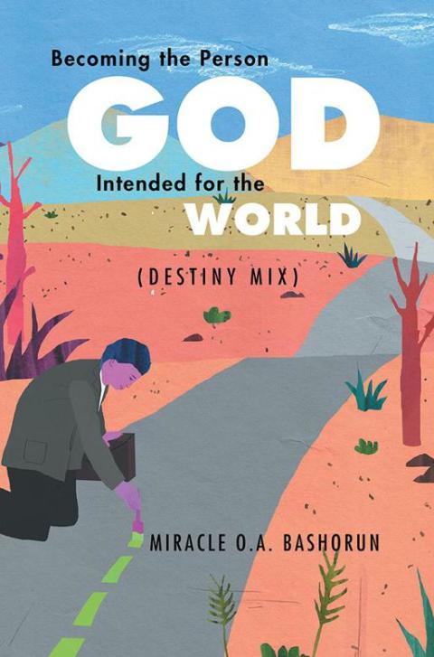 Cover image for book Becoming the Person God Intended for the World