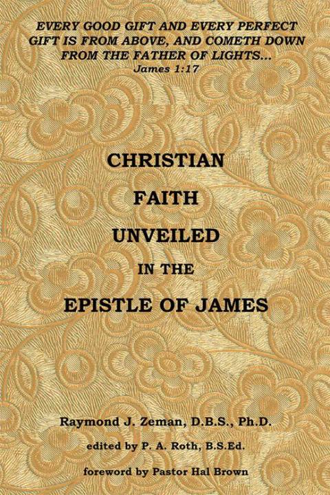Cover image for book Christian Faith Unveiled in the Epistle of James