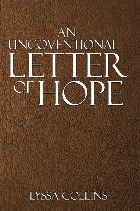 Cover image for book An Uncoventional Letter of Hope