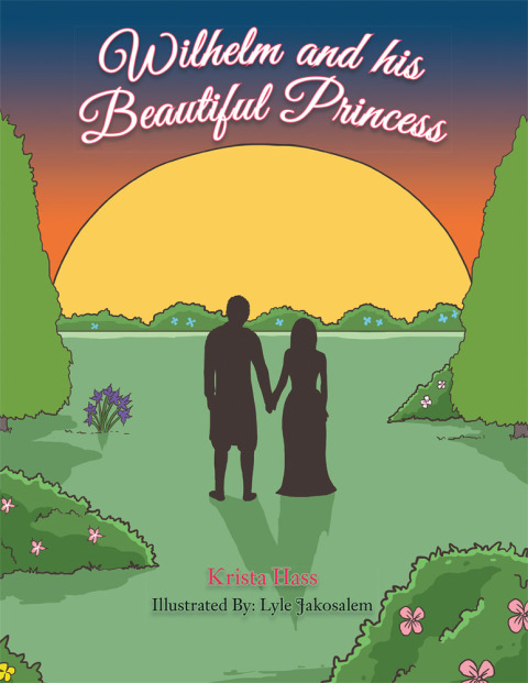 Cover image for book Wilhelm and His Beautiful Princess