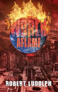Cover image: World Aflame 9781503538924