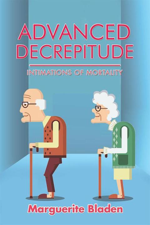 Cover image for book Advanced Decrepitude