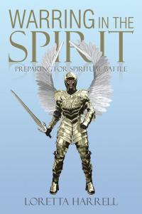 Cover image: Warring  in the Spirit 9781503541573