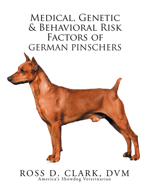 Cover image for book Medical, Genetic & Behavioral Risk Factors of German Pinschers