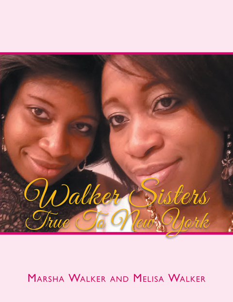 Cover image for book Walker Sisters True to New York