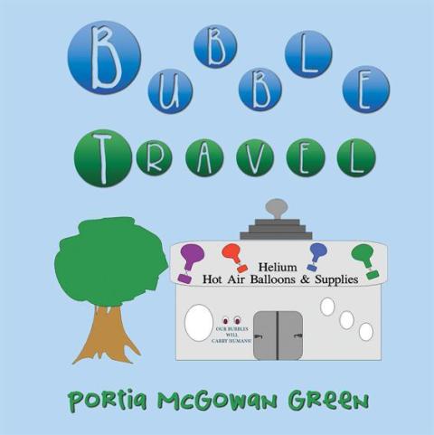 Cover image for book Bubble Travel!