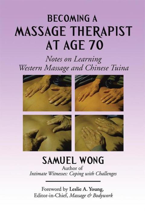 Cover image for book Becoming a Massage Therapist at Age 70