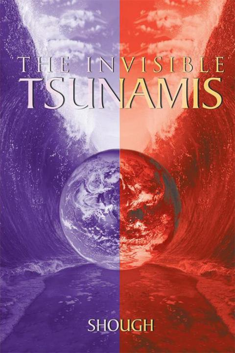Cover image for book The Invisible Tsunamis