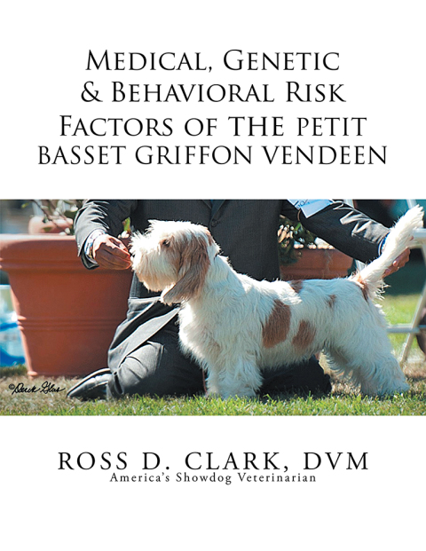Cover image for book Medical, Genetic & Behavioral Risk Factors of the Petit Basset Griffon Vendeen