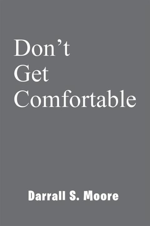 Cover image for book Don't Get Comfortable
