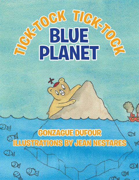 Cover image for book Tick-Tock, Tick-Tock... Blue Planet