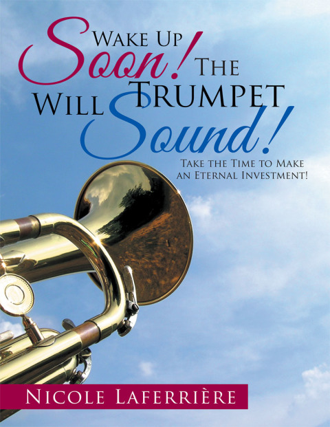 Cover image for book Wake up Soon!  the Trumpet Will Sound!