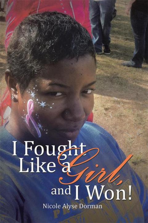 Cover image for book I Fought Like a Girl, and I Won!