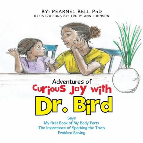 Cover image for book Adventures of Curious Jay with Dr. Bird