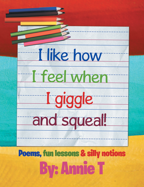 Cover image for book I Like How I Feel When I Giggle and Squeal!