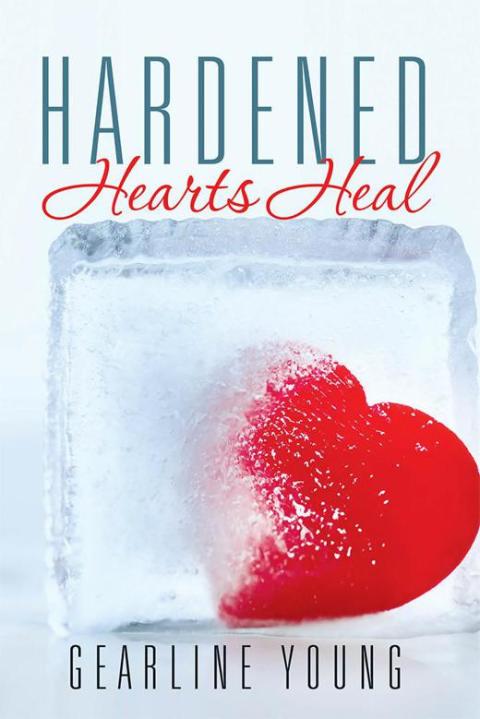 Cover image for book Hardened Hearts Heal
