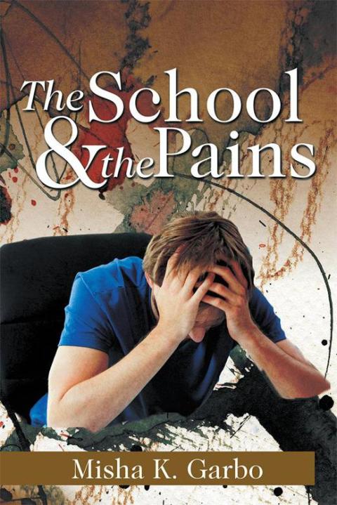 Cover image for book The School & the Pains