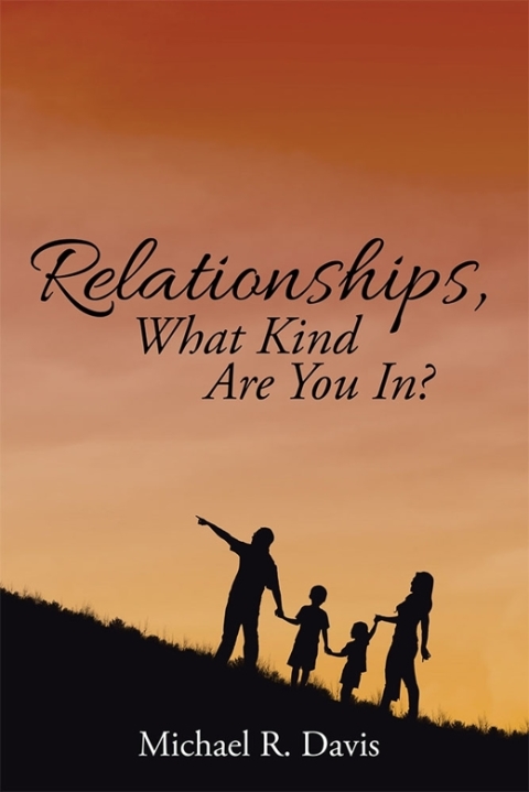 Cover image for book Relationships, What Kind Are You In?