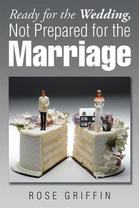 Cover image for book Ready for the Wedding, Not Prepared for the Marriage