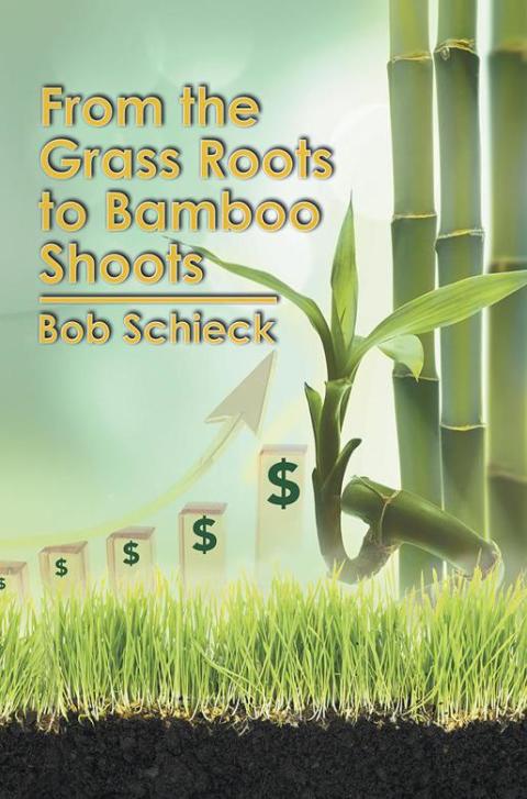 Cover image for book From the Grass Roots to Bamboo Shoots