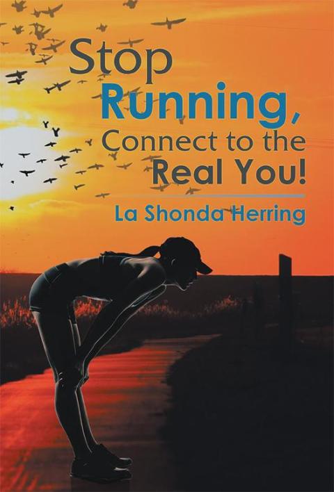 Cover image for book Stop Running, Connect to the Real You!