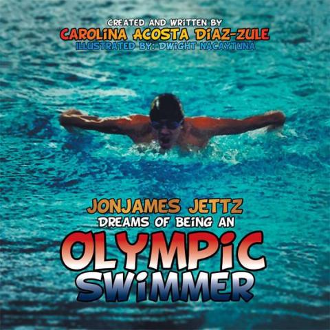 Cover image for book Jonjames Jettz Dreams of Being an Olympic Swimmer