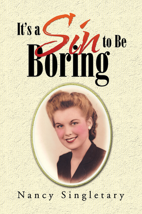 Cover image for book It’S a Sin to Be Boring