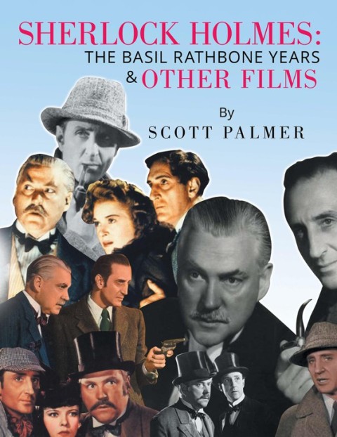 Cover image for book Sherlock Holmes: the Basil Rathbone Years & Other Films