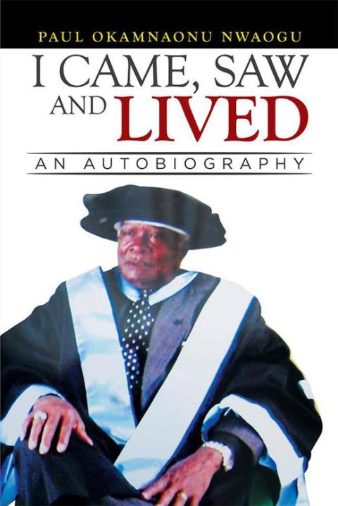 Cover image for book I Came, Saw and Lived