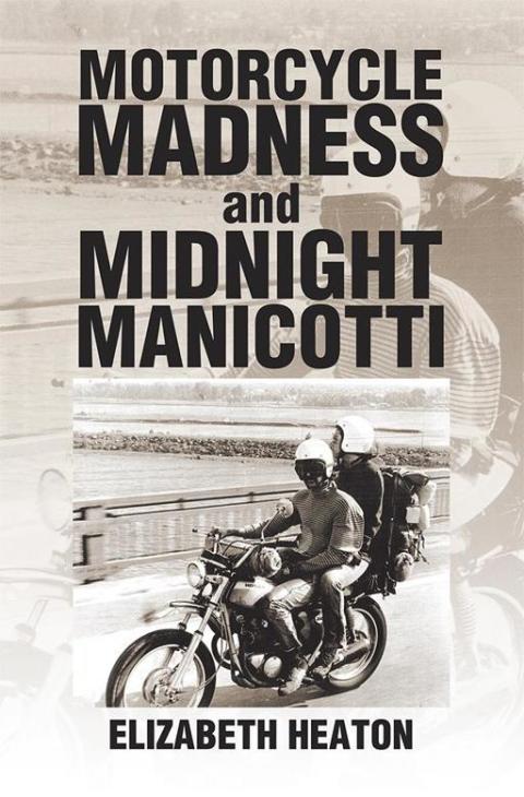 Cover image for book Motorcycle Madness and Midnight Manicotti