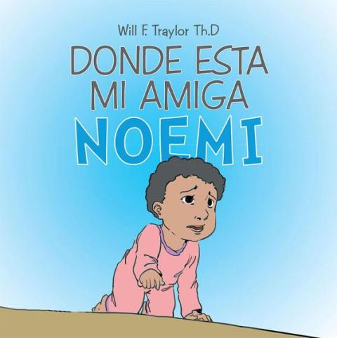Cover image for book Donde Esta Mi Amiga Noemi