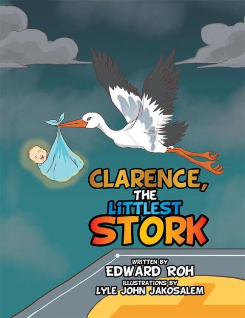 Cover image for book Clarence, the Littlest Stork
