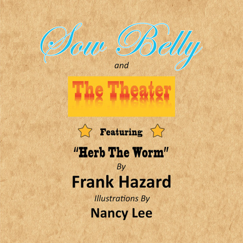 Cover image for book Sow Belly and the Theater